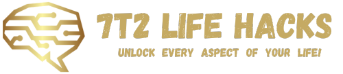 7T2 Life Hacks